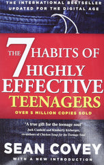 The 7 Habits of Highly Effective Teenagers