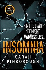 Insomnia: A chilling psychological thriller of 2022 from the queen of twists and the No.1 Sunday Times Bestselling author of BEHIND HER EYES, now a Netflix series!