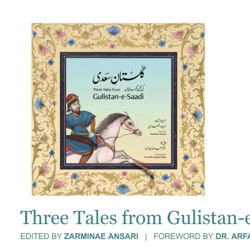 Three Tales from Gulistan-e-Saadi by Joy of Urdu - USA - INTERNATIONAL SHIPPING CHARGES INCLUDED