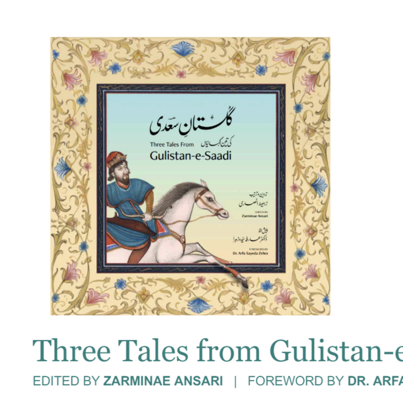 Three Tales from Gulistan-e-Saadi by Joy of Urdu - UAE - INTERNATIONAL SHIPPING CHARGES INCLUDED