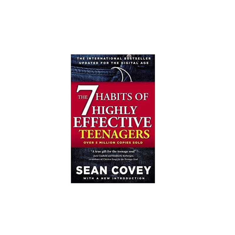 The 7 Habits of Highly Effective Teenagers - TCS Sentiments Express