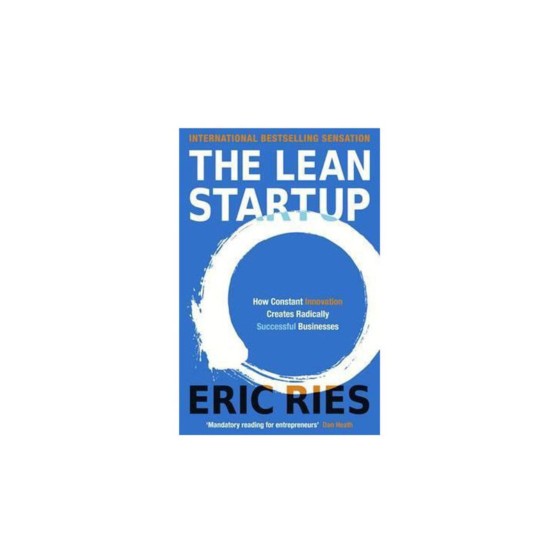 The Lean Startup How Constant Innovation Creates Radically Successful Businesses - TCS Sentiments Express